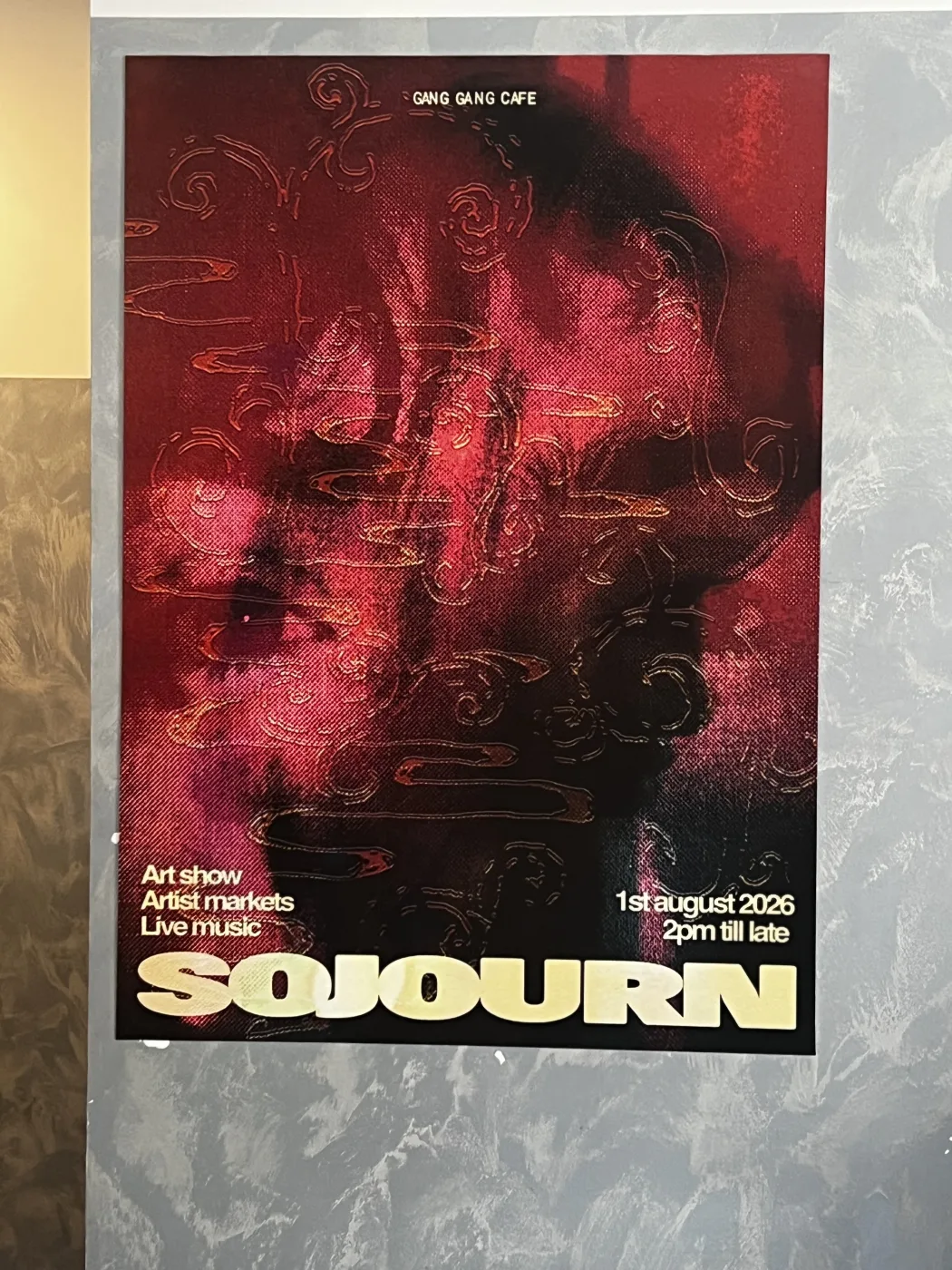 Sojourn poster on display at Gang Gang Cafe